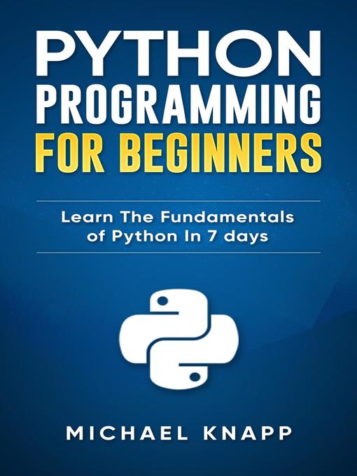 Title details for Python by Michael Knapp - Available